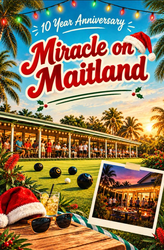 Miracle on Maitland, 10 Year Anniversary — a Christmas poster: red script lettering with a Santa hat, palm trees and string lights over a bowls green at sunset.